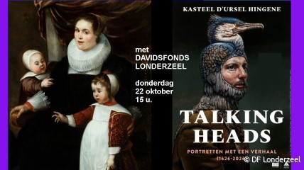GEGIDST  TENTOONSTELLINGSBEZOEK aan TENTOONSTELLING  “TALKING  HEADS”