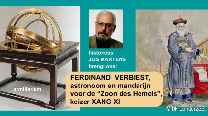 Lezing: FERDINAND VERBIEST, astronoom en mandarijn voor de “Zoon des Hemels”, keizer XANG XI